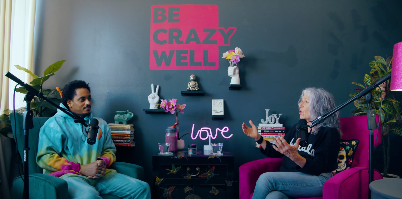 Appearing on the Be Crazy Well Podcast